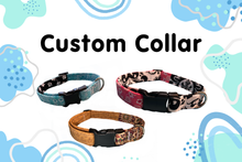 Load image into Gallery viewer, Custom Collar
